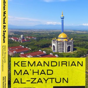 Kemandirian Ma’had Al-Zaytun dalam Memenuhi Kebutuhan Pembangunan