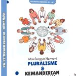 Membangun Harmoni Pluralisme dan Kemandirian di Palasah
