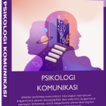 PSIKOLOGI KOMUNIKASI