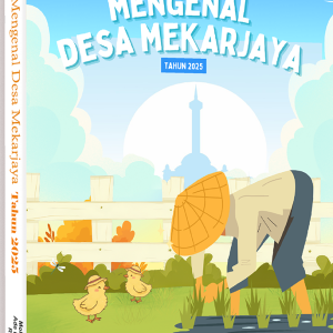 Mengenal Desa Mekarjaya Tahun 2025