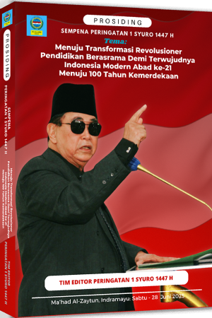 PROSIDING PERINGATAN 1 SYURO 1447 H TRANSFORMASI REVOLUSIONER PENDIDIKAN BERASRAMA DEMI TERWUJUDNYA INDONESIA MODERN DI ABAD 21 DAN USIA 100 TAHUN KEMERDEKAAN