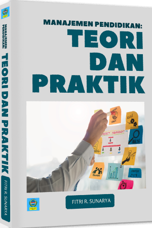 Manajemen Pendidikan: Teori dan Praktik